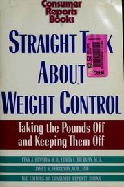 Straight talk about weight control by Lynn J. Bennion