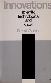 Cover of: Innovations: scientific, technological, and social.