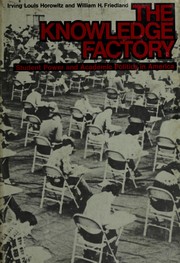 Cover of: The knowledge factory: student power and academic politics in America