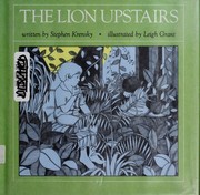 Cover of: The lion upstairs by Stephen Krensky