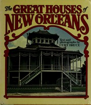 Cover of: The great houses of New Orleans