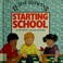 Cover of: Starting school