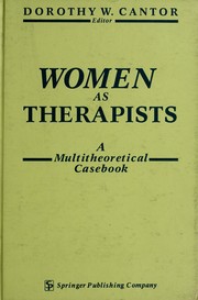Cover of: Women As Therapists: A Multitheoretical Casebook
