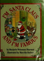 Cover of: I'm Santa Claus and I'm famous