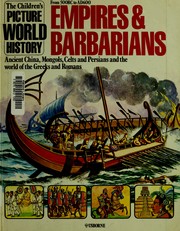 Cover of: Empires and Barbarians Childrens' Picture (World History Ser.)