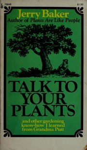 Cover of: Talk to Your Plants by Jerry Baker
