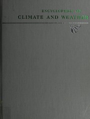 Cover of: Encyclopediaof climate and weather by Stephen H. Schneider, editor in chief. Vol.2.