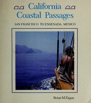 Cover of: California coastal passages: from San Francisco to Ensenada, Mexico