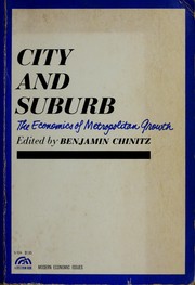 Cover of: City and suburb: the economics of metropolitan growth.