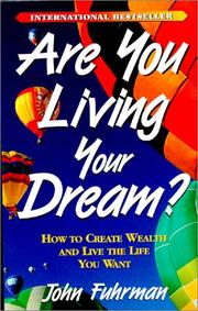 Cover of: Are You Living Your Dream?