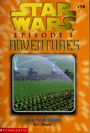 Cover of: Star Wars - Episode I Adventures - The Final Battle