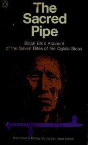 Cover of: Sacred Pipe: Black Elk (The Penguin metaphysical library)
