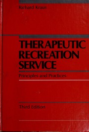 Cover of: Therapeutic recreation service: principles and practices