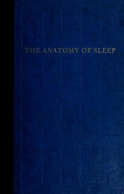 Cover of: The anatomy of sleep