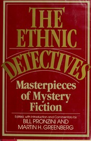 Cover of: The Ethnic Detectives: masterpieces of mystery fiction