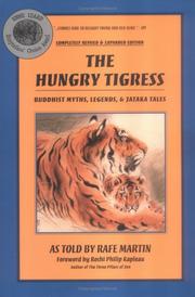Cover of: The Hungry Tigress: Buddhist Myths, Legends, and Jataka Tales