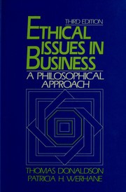 Cover of: Ethical issues in business: a philosophical approach