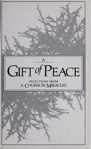 A gift of peace by Frances E. Vaughan, Roger N. Walsh
