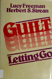 Cover of: Guilt by Lucy Freeman, Herbert S. Strean