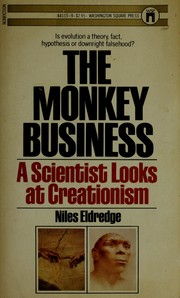 Cover of: The monkey business: a scientist looks at creationism