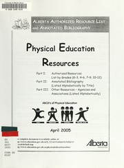Cover of: Physical education resources: kindergarten to grade 12