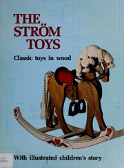Cover of: The Ström toys: a perpetual wish book
