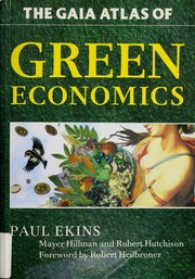 Cover of: The Gaia atlas of green economics