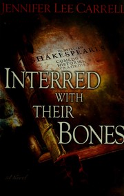 Cover of: Interred with their bones: a novel