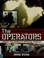 Cover of: The operators: inside the world's special forces