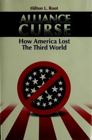 Cover of: Alliance curse: how America lost the Third World
