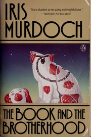 Cover of: The book and the brotherhood by Iris Murdoch