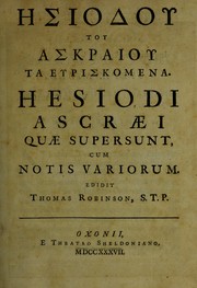 Cover of: Hēsiodou ... ta heuriskomena =: Hesiodi ... quae supersunt : cum notis variorum