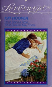 Once upon a time-- by Kay Hooper