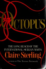 Cover of: Octopus: The Long Reach of the International Sicilian Mafia