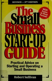 Cover of: The small business start-up guide by Sullivan, Robert