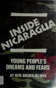 Cover of: Inside Nicaragua: young people's dreams and fears