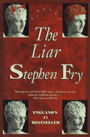 Cover of: The liar by Stephen Fry