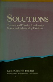 Cover of: Solutions: enhancing love, sex and relationships.