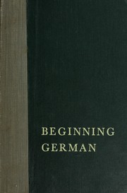 Cover of: Beginning German. by Otto Paul Schinnerer