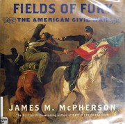 Cover of: Fields of fury: the American Civil War