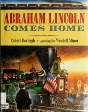 Cover of: Abraham Lincoln comes home