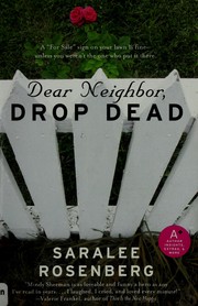 Cover of: Dear neighbor, drop dead