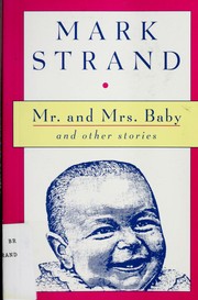 Cover of: Mr. and Mrs. Baby and other stories