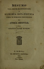 Cover of: Resumo para servir de introducção a Memoria estatistica sobre os dominios portuguezes na Africa oriental