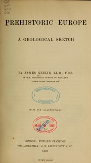 Cover of: Prehistoric Europe: a geological sketch.