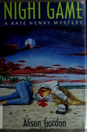 Cover of: Night game: a Kate Henry mystery : a novel