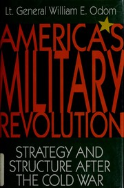 Cover of: America'smilitary revolution: strategy and structure after the Cold War