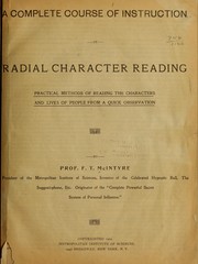 Cover of: A complete course of insturction in radial character reading by Frederick Thomas McIntyre