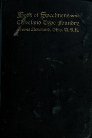Cover of: Catalogue and book of specimens of type faces and printing material and machinery by Cleveland Type Foundry.