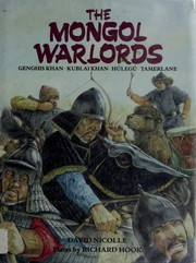 Cover of: The Mongolwarlords by David Nicolle